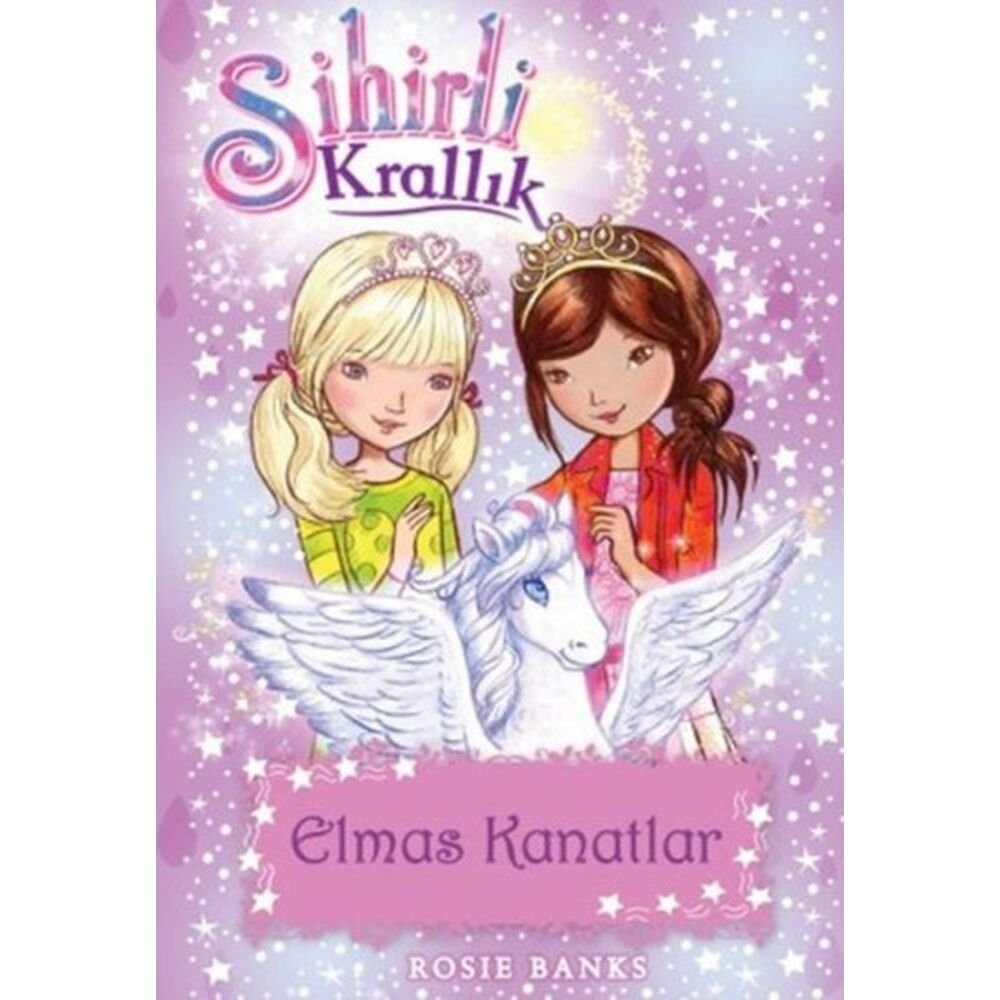 Sihirli Krallık 25 - Elmas Kanatlar
