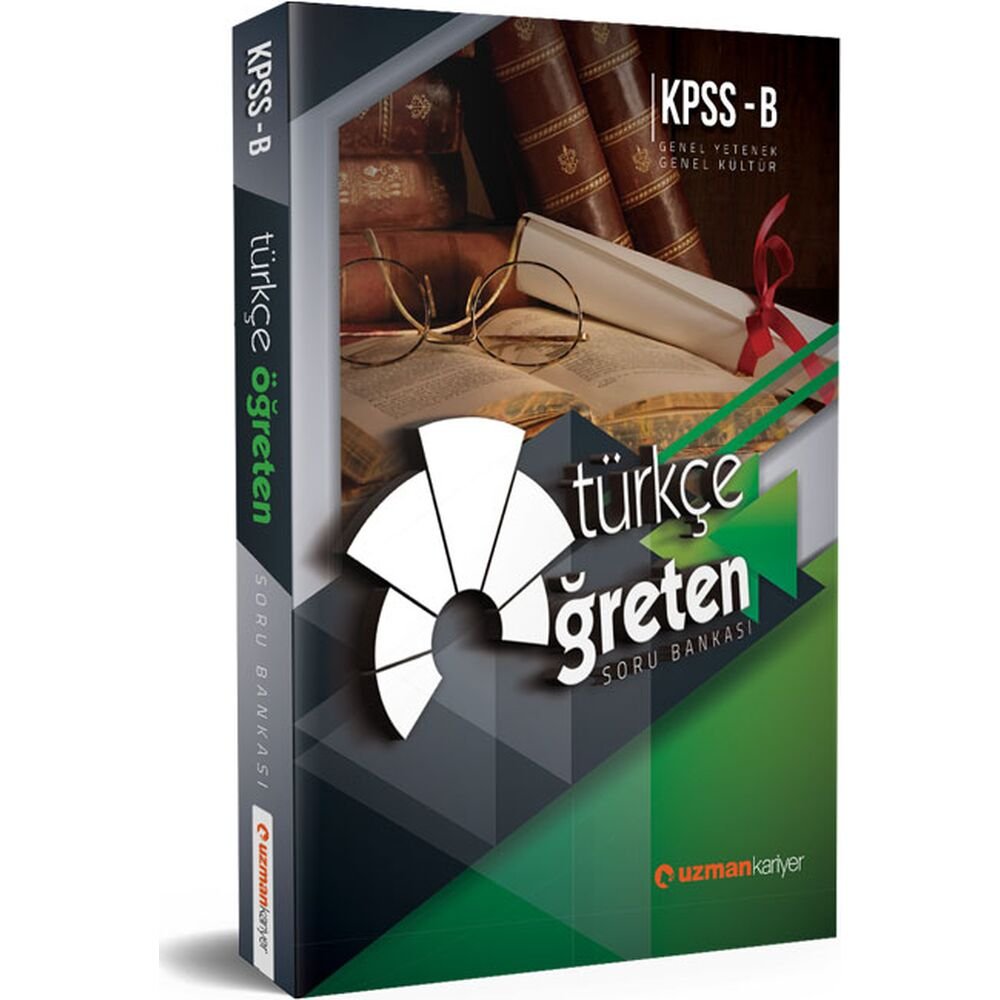 Kpss-B Türkçe Öğreten Soru Bankası