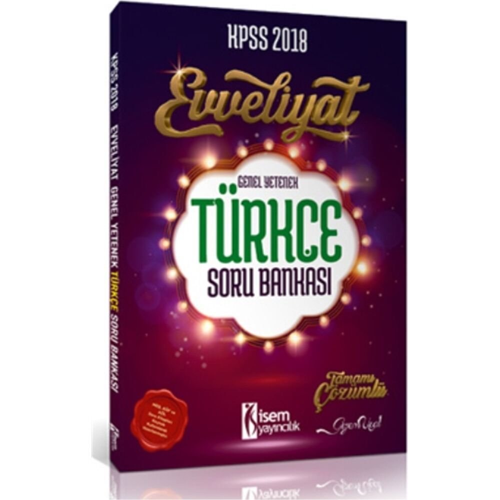 Kpss 2018 Evveliyat Genel Yetenek Türkçe Soru Bankası