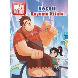 Disney Ralph ve İnternet Neşeli Boyama Kitabı