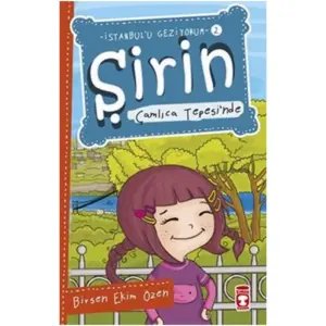 Şirin - Çamlıca Tepesi'nde