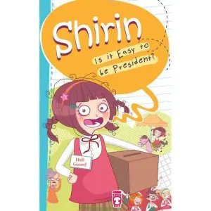 Shirin - İs İt Easy To Be A President?