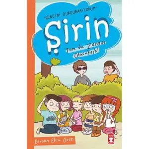 Şirin - Tam Da Zengin Olacaktık