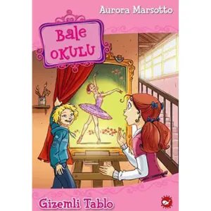 Bale Okulu 5 - Gizemli Tablo
