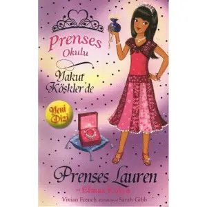 Prenses Okulu 17 - Yakut Köşklerde Prenses Lauren ve Elmas Kolye