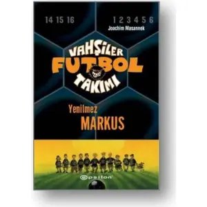Vahşiler Futbol Takımı 13 - Yenilmez Markus