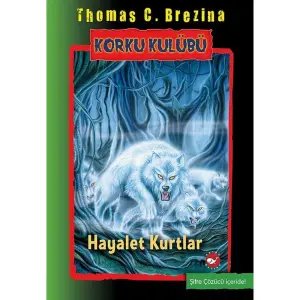 Korku Kulübü - Hayalet Kurtlar