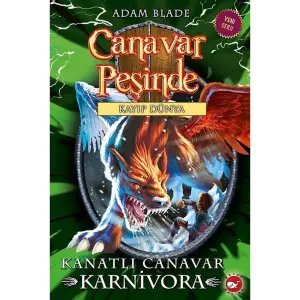 Canavar Peşinde - Kanatlı Canavar Karnivora No: 42