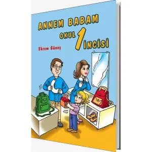 Annem Babam Okul 1 İncisi