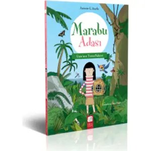 Marabu Adası - Susu'nun Yosun Bahçesi