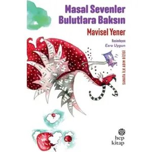 Masal Sevenler Bulutlara Baksın