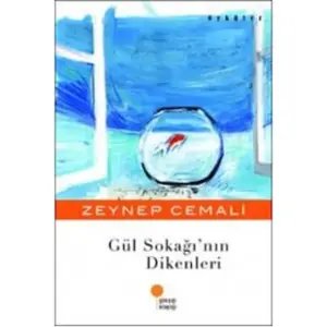 Gül Sokağı'nın Dikenleri