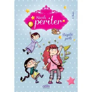 Küçük Periler - Büyülü Parti