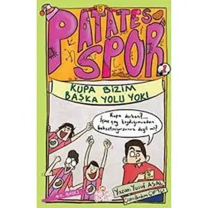 Patates Spor - Kupa Bizim Başka Yolu Yok