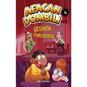 Afacan Dombili 4- Gelincik Fiyaskosu