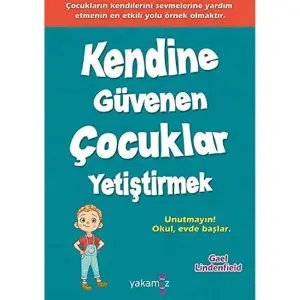 Kendine Güvenen Çocuklar Yetiştirmek