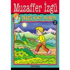 Ökkeş Kurt Avında
