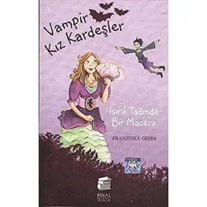 Vampir Kız Kardeşler - Isırık Tadında Bir Macera