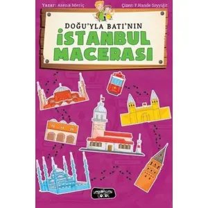 Doğu'yla Batı'nın İstanbul Macerası