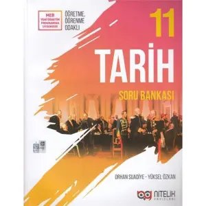 11. Sınıf Tarih Soru Bankası - Nitelik