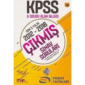 Kpss 2012-2016 A Grubu Alan Bilgisi Çıkmış Sınav Soruları