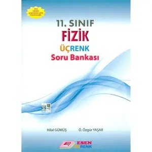 Esen 11. Sınıf Fizik Üçrenk Soru Bankası
